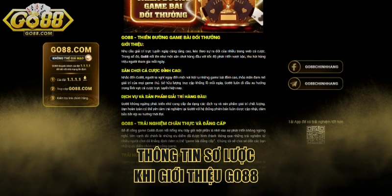 Thông tin sơ lược khi giới thiệu GO88